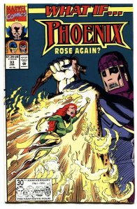 What If #33 comic book 1992- WHAT IF PHOENIX ROSE AGAIN?