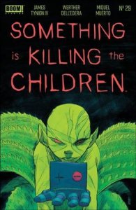 Something is Killing the Children 29-A Werther Dell'Edera Cover VF/NM