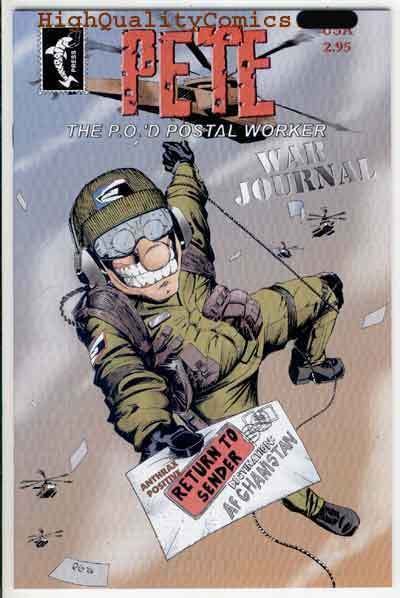 PETE the P.O.'d POSTAL WORKER Special #1, NM, War Journal, Afganistan delive