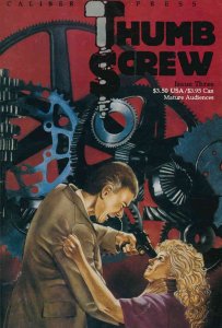 Thumb Screw #3 FN ; Caliber | Lurene Haines Last Issue