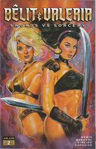 Belit & Valeria: Swords & Sorcery # 2 Cover B NM Dynamite [H9]