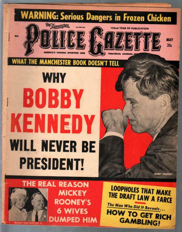 Police Gazette 5/1967-Bobby Kennedy-Mickey Rooney-exploitation-VG