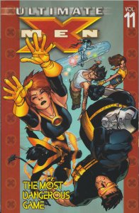 Ultimate X-Men #11 The Most Dangerous Game Marvel Comic Graphic Novel 2005 VFNM)