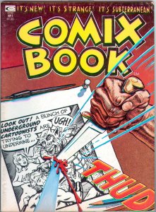 Comix Book #1 (1974) Stan Lee produced Underground Comix Magazine!