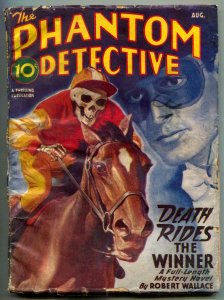 Phantom Detective Pulp August 1946- Death Rides a Winner- Skeleton cover