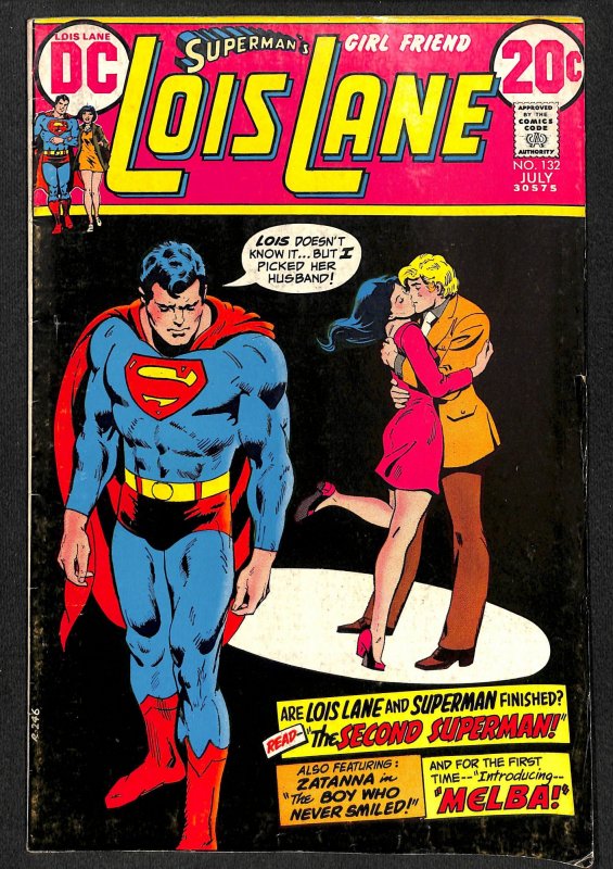 Superman's Girl Friend, Lois Lane #132 (1973)