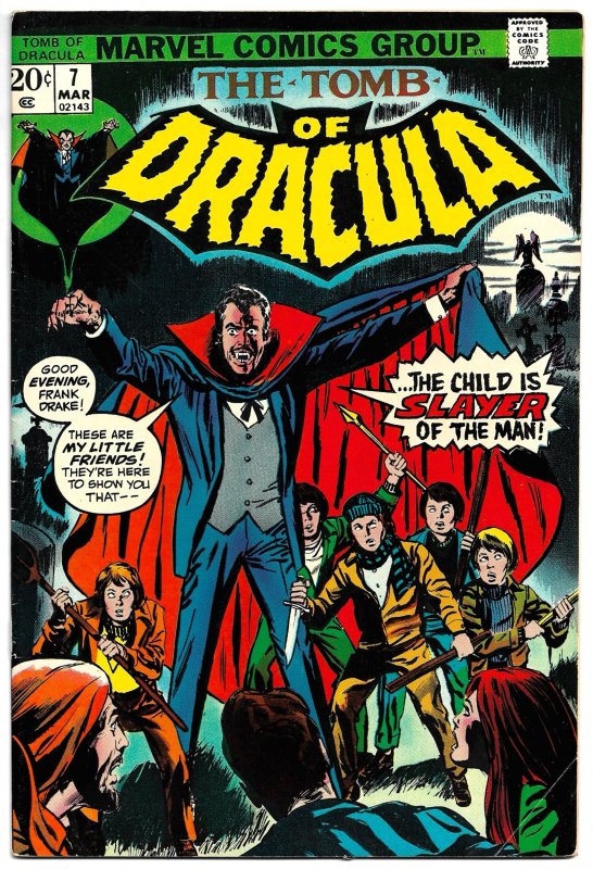 TOMB OF DRACULA #7 (Mar1973) 8.0 VF  Marv Wolfman! Gene Colan! Demonic Kids!!