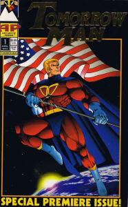 Tomorrow Man #1 VF ; Antarctic | Ben Dunn Print Run: 3,000 American Flag Patriot