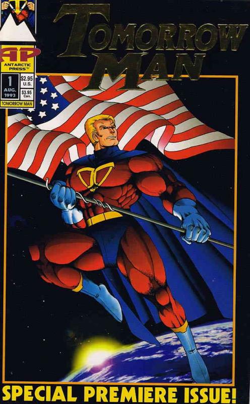 Tomorrow Man #1 VF ; Antarctic | Ben Dunn Print Run: 3,000 American Flag Patriot