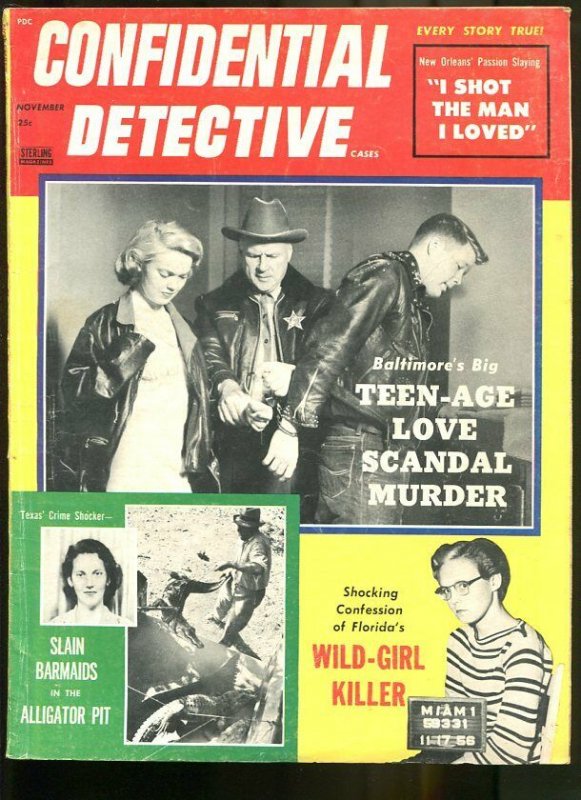 CONFIDENTIAL DETECTIVE CASES NOV 1957-FLORIDA'S WILD GIRL KILLER! VG