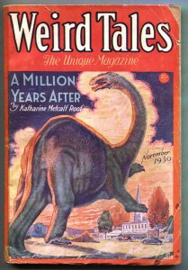 Weird Tales 11/1930-Robert E. Howard-Dinosaur cover-RARE PULP MAGAZINE