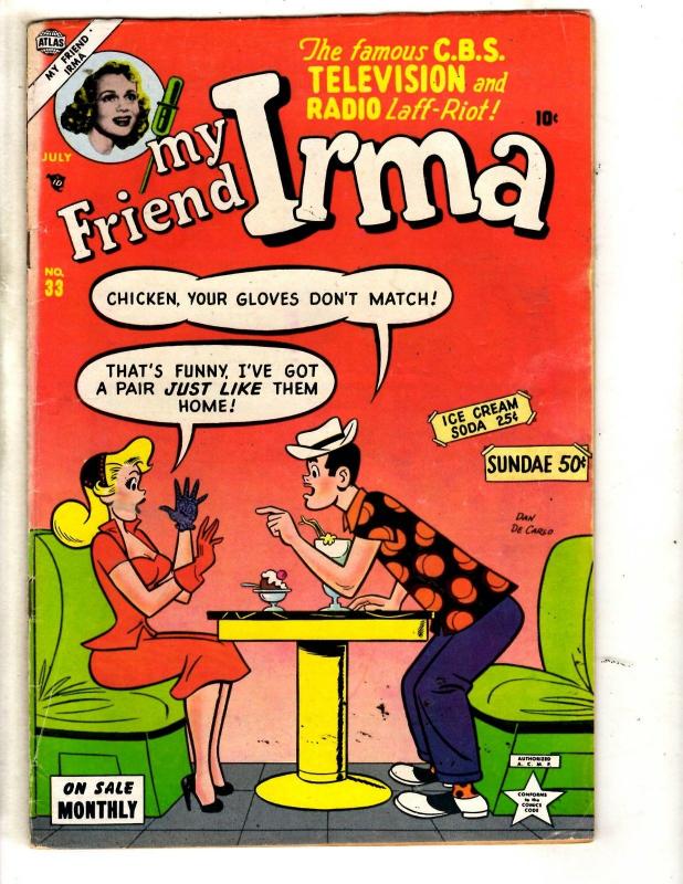 My Friend Irma # 33 FN Atlas (Marvel) Comic Book CBS TV Radio Teenage Humor JL2