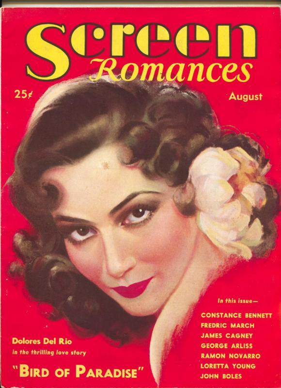 Screen Romances-Dolores Del Rio-James Cagney-Loretta Young-Aug-1932