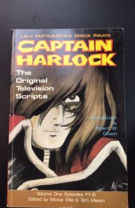 Captain Harlow: The Original Television Scripts vol 1 episodes 1-6