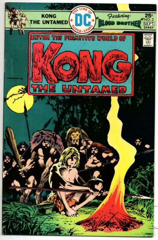 KONG the UNTAMED #2, VF/NM, Bernie Wrightson, Alcala,1975, more DC in store