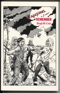 PULP:  Magazines I Remember 1994-Hugh B Cave- his history in the pulp mag fie...