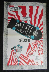 1986 ADVENTURES OF SLATE SKATE 11x17 Hot Shot Comix Promo Poster FVF 7.0 
