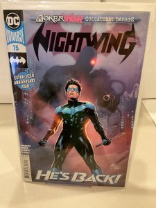 Nightwing #75  2021  9.0 (our highest grade)  He’s Back!