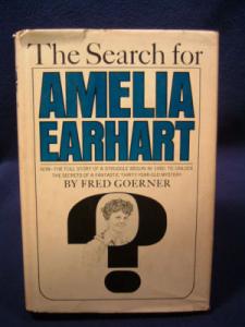 THE SEARCH FOR AMELIA EARHART