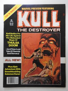 Marvel Preview #19 (1979) Featuring Kull The Destroyer! VF Condition!