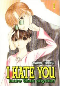 I Hate You More Than Anyone #1 VF/NM ; CMX |