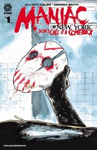 Maniac of New York Don't Call it a Comeback #1 Comic Book 2023 - Aftershock