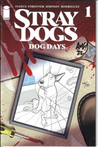 Stray Dogs: Dog Days #1 2022 Fleecs With COA 66/150 Cover A Image Comics EB100