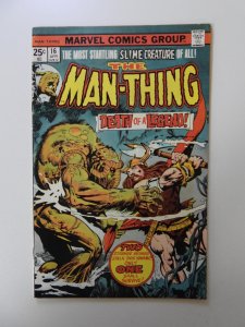 Man-Thing #16 (1975) FN+ condition