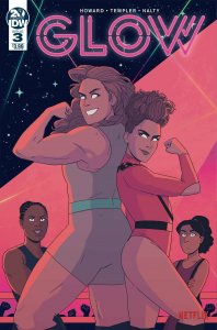 GLOW #3 COVER A TEMPLER - IDW PUBLISHING- 2019- HIT NETFLIX SHOW