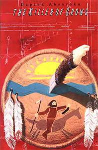 Dapiek Absaroka: The Killer of Crows #1 FN ; Tome