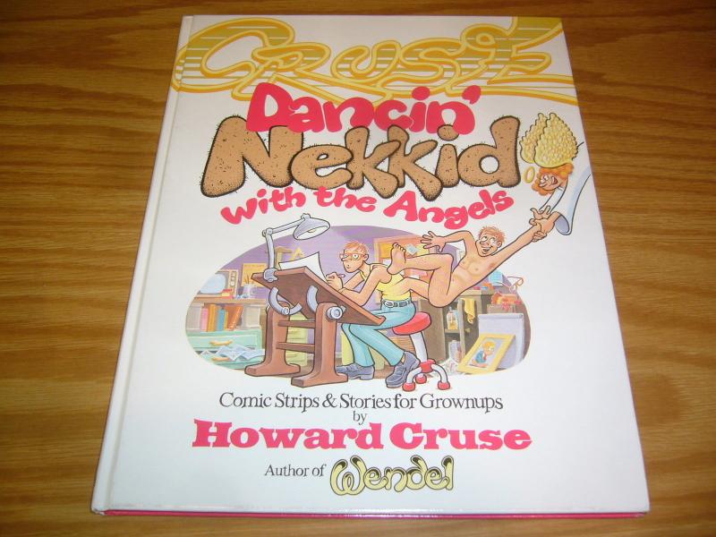 Dancin' Nekkid With The Angels HC VF/NM w/signed tip-in plate HOWARD CRUSE gay