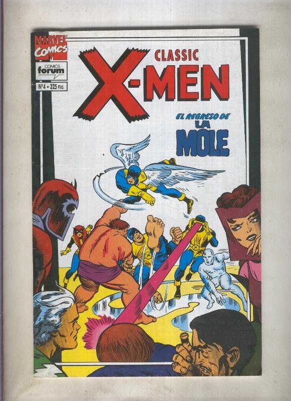 Classic X Men volumen 2 numero 04: El regreso de la Mole  (numerado 3 en tras...