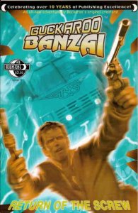 Buckaroo Banzai: Return of the Screw #3B VF/NM ; Moonstone | Last Issue