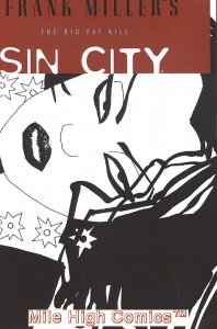 SIN CITY: BIG FAT KILL TPB (2005 Series) #1 5TH PRINT Near Mint