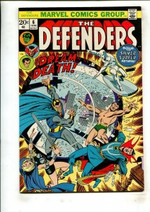 DEFENDERS #6 (8.5) DREAMS OF DEATH!! 1973