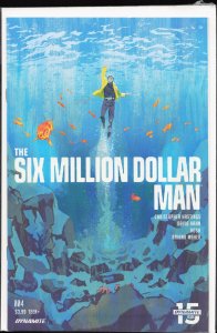 The Six Million Dollar Man #4 (2019) Six Million Dollar Man