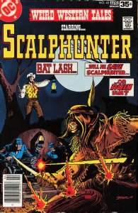Weird Western Tales #45 (1978) Scalphunter