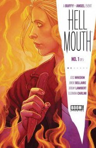 BUFFY VAMPIRE SLAYER ANGEL HELLMOUTH (2019 BOOM!) #1 PRESALE-10/09