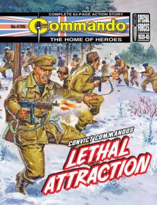 Convict Commandos: Lethal Attraction