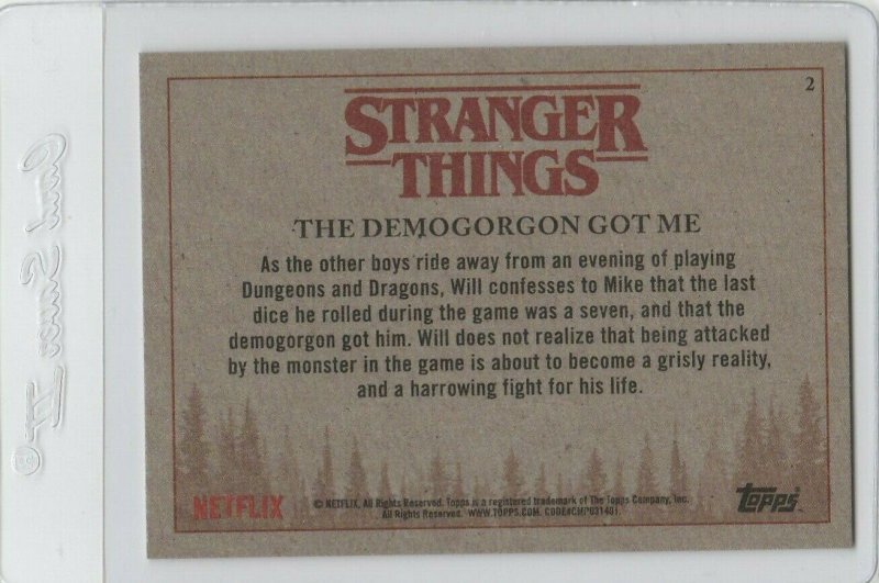 Stranger Things The Demogorgon Got Me 2 Topps Netflix 2018 Season One trading