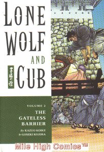 LONE WOLF AND CUB VOL. 2: THE GATELESS BARRIER TPB (2000  #1 5TH PRINT Near Mint