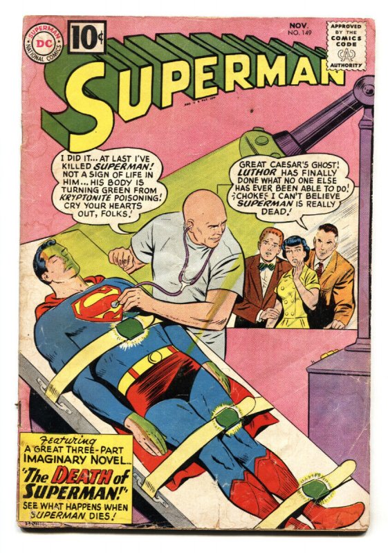 Superman #149 1961- Death of Superman- last 10 cent issue G