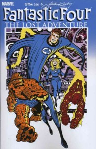 Fantastic Four: The Lost Adventure #1 VF/NM ; Marvel | Jack Kirby