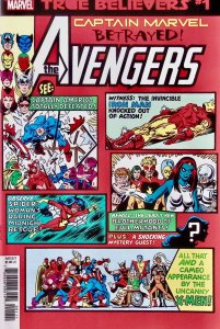 TRUE BELIEVERS CAPTAIN MARVEL BETRAYED — AVENGERS Comic — 2019 Marvel Universe