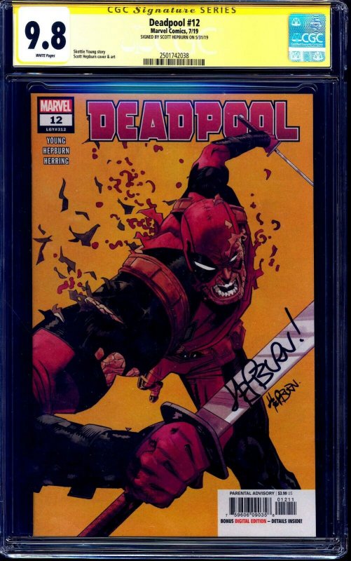 Deadpool #12 CGC SS 9.8 signed Scott Hepburn NM/MT