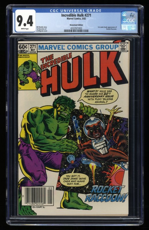 Incredible Hulk #271 CGC NM 9.4 Newsstand Variant 1st Full Rocket Raccoon!