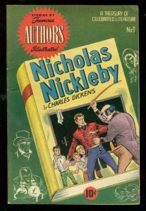 NICHOLAS NICKLEBY-FAMOUS AUTHORS ILLUSTRATED COMICS #9 FN-