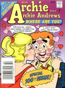 Archie Archie Andrews, Where Are You? Digest Magazine #100 VF ; Archie |