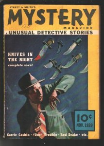 Mystery 11/1939-Graves Gladney cover- Carrie Cashin-Tinsley-Racket Man- Frank...