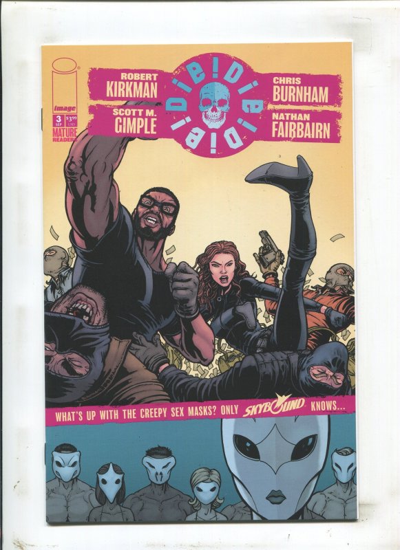 Die!Die!Die! 6PC LOT #1-6 - Mature Readers / Image/Skybound Comics (9.0) 2018